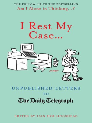 cover image of I Rest My Case…